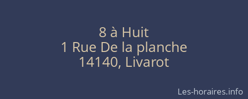 8 à Huit
