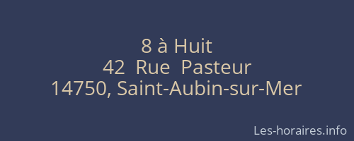 8 à Huit