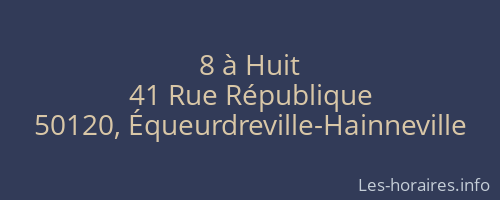 8 à Huit