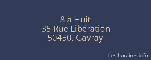 8 à Huit