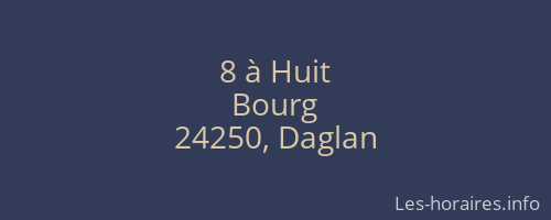 8 à Huit