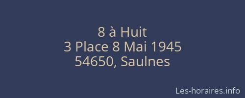 8 à Huit