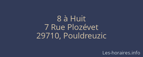 8 à Huit