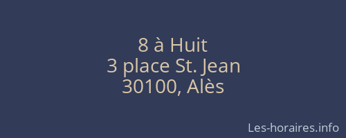 8 à Huit
