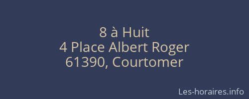 8 à Huit