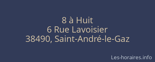 8 à Huit
