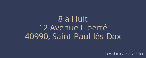 8 à Huit