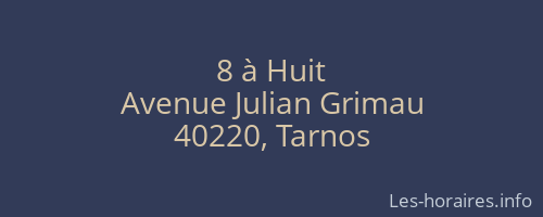 8 à Huit