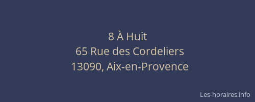 8 À Huit