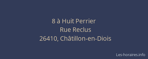 8 &agrave; Huit Perrier