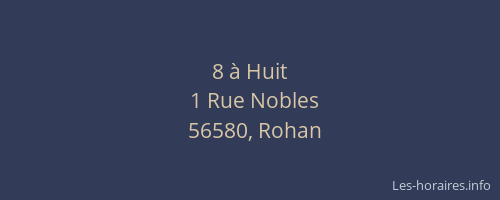 8 &agrave; Huit