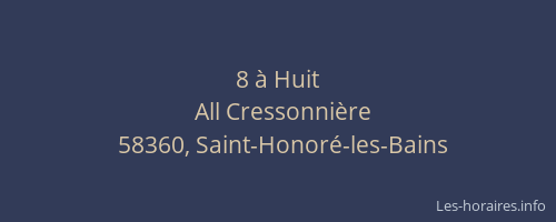8 &agrave; Huit