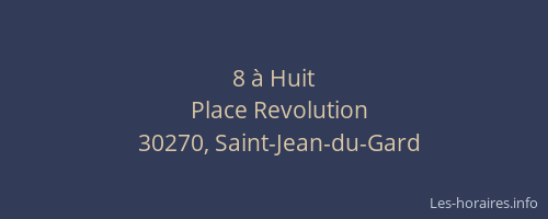 8 &agrave; Huit