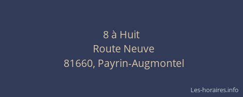 8 &agrave; Huit