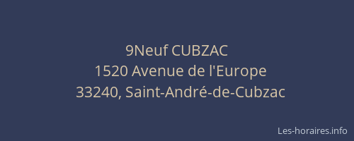 9Neuf CUBZAC