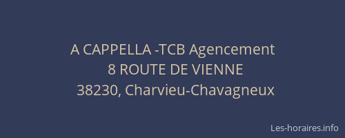 A CAPPELLA -TCB Agencement