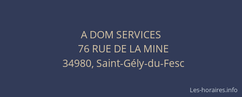 A DOM SERVICES