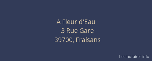 A Fleur d'Eau