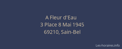 A Fleur d'Eau