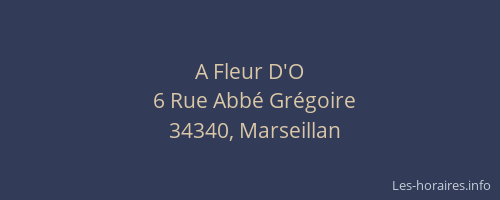 A Fleur D'O