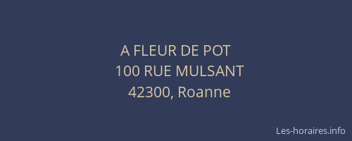 A FLEUR DE POT