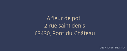 A fleur de pot