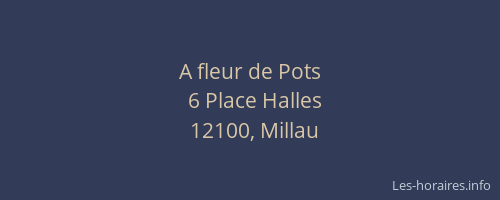 A fleur de Pots
