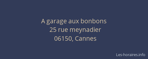 A garage aux bonbons