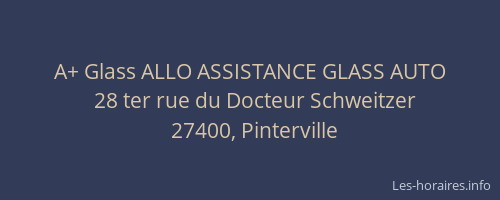 A+ Glass ALLO ASSISTANCE GLASS AUTO