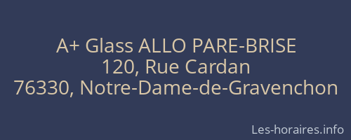 A+ Glass ALLO PARE-BRISE