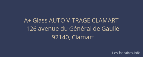 A+ Glass AUTO VITRAGE CLAMART