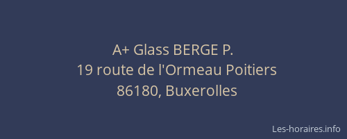 A+ Glass BERGE P.