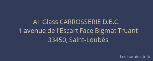 A+ Glass CARROSSERIE D.B.C.