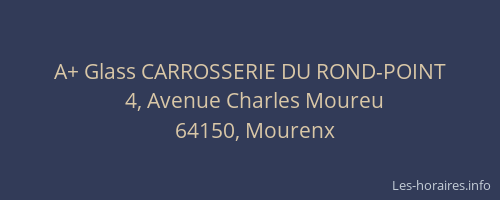 A+ Glass CARROSSERIE DU ROND-POINT