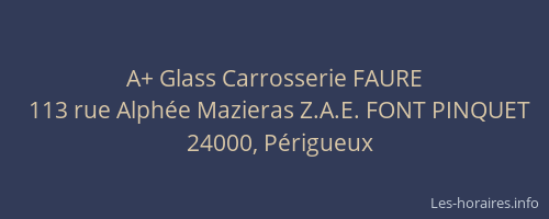 A+ Glass Carrosserie FAURE