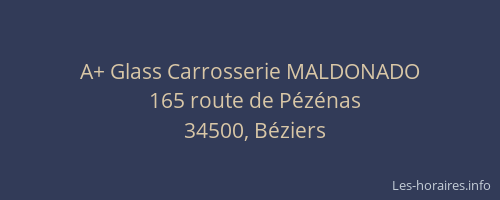 A+ Glass Carrosserie MALDONADO
