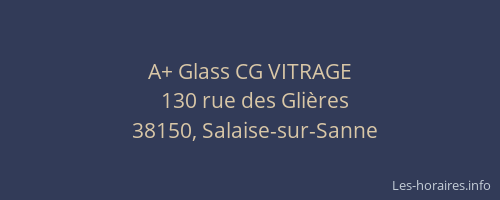 A+ Glass CG VITRAGE