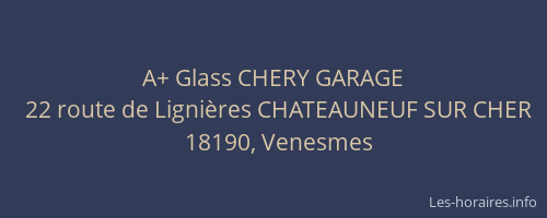 A+ Glass CHERY GARAGE