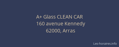 A+ Glass CLEAN CAR