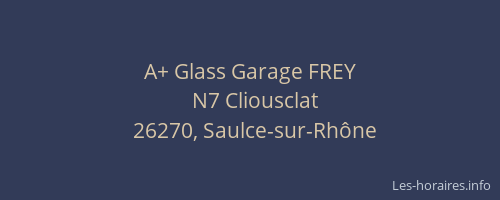 A+ Glass Garage FREY