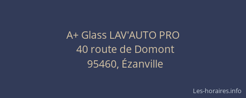 A+ Glass LAV'AUTO PRO