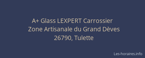 A+ Glass LEXPERT Carrossier
