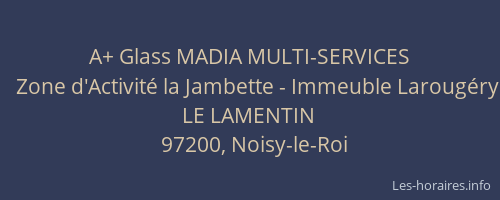 A+ Glass MADIA MULTI-SERVICES