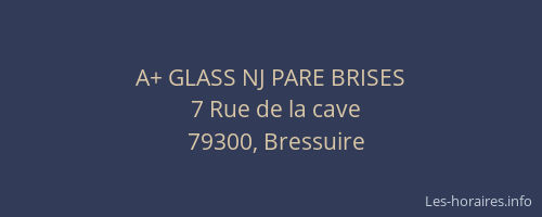 A+ GLASS NJ PARE BRISES