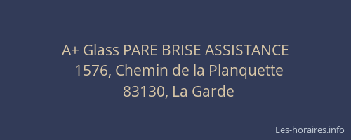 A+ Glass PARE BRISE ASSISTANCE