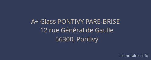 A+ Glass PONTIVY PARE-BRISE