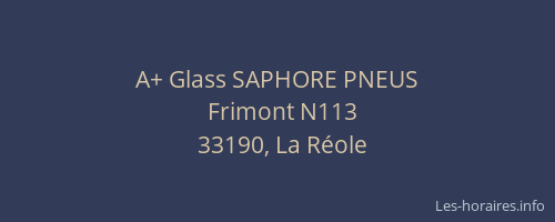 A+ Glass SAPHORE PNEUS