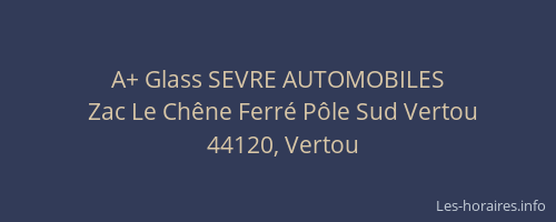 A+ Glass SEVRE AUTOMOBILES