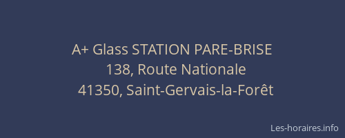 A+ Glass STATION PARE-BRISE