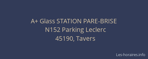 A+ Glass STATION PARE-BRISE